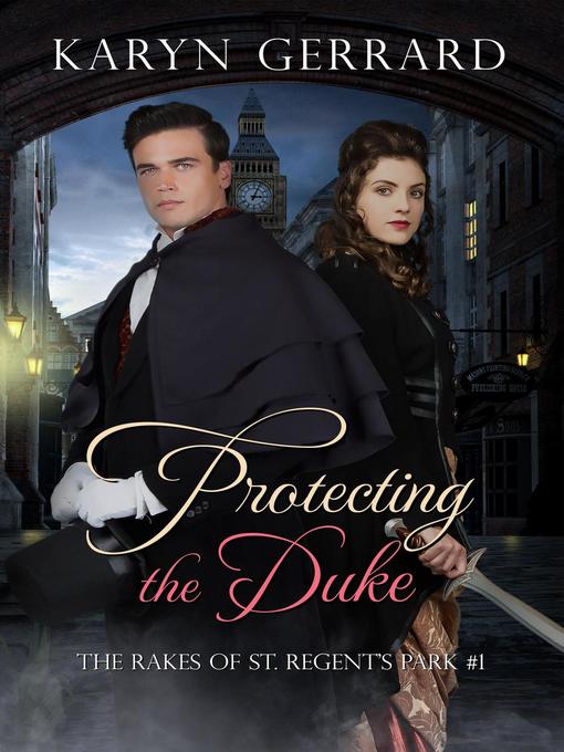 Title details for Protecting the Duke by Karyn Gerrard - Available